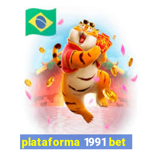 plataforma 1991 bet